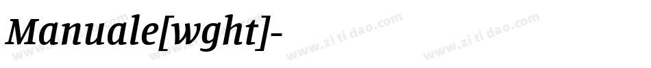 Manuale[wght]字体转换